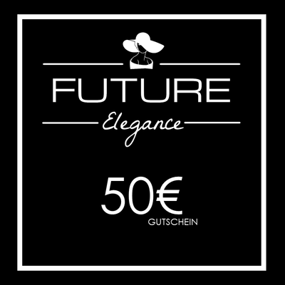 Gift Card // 50€ - Future Elegance